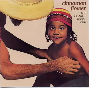 Charlie Rouse - Cinnamon Flower (1977) [Remastered 1987]