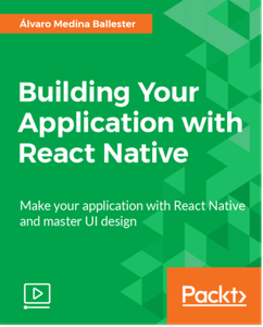Building Your Application with React Native