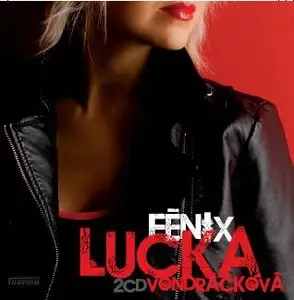 Vondáčková Lucie - Fénix (2008)