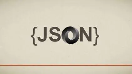 Learn JSON (JavaScript Object Notation) for Absolute Beginer