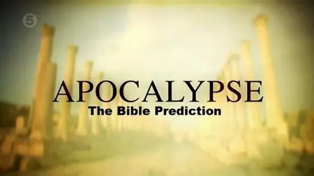 Channel 5 - Apocalypse Code: The Bible Prediction (2015)