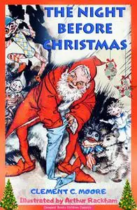 «The Night Before Christmas» by Clement C.Moore