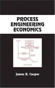 Process Engineering Economics (Re-upload)