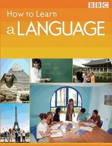 BBC: How to Learn A Language