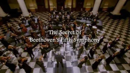 BBC - The Secret of Beethoven's Fifth Symphony (2016)