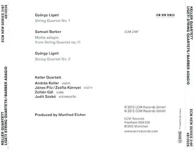 Keller Quartett - Ligeti String Quartets & Barber Adagio (2013) {ECM New Series}