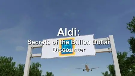 Ch5. - Aldi: Secrets of the Billion Dollar Discounter (2020)