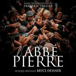Bryce Dessner - L Abbe Pierre - Une vie de combats (2023)