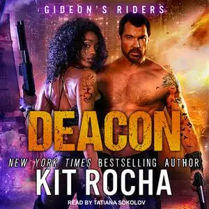 «Deacon» by Kit Rocha