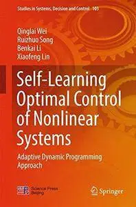 Self-Learning Optimal Control of Nonlinear Systems: Adaptive Dynamic Programming Approach