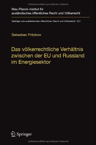 Das völkerrechtliche Verhältnis zwischen der EU und Russland im Energiesektor