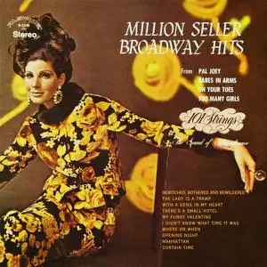 101 Strings Orchestra - Million Seller Broadway Hits (2019-2022 Remaster from the Original Alshire Tapes) (1971/2022)