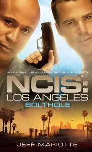 «NCIS Los Angeles: Bolthole» by Jeff Mariotte