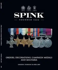 Orders, Decorations, Campaign Medals and Militaria (Spink№5005)