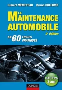 Hubert Mèmeteau, Bruno Collomb, "La maintenance automobile en 60 fiches pratiques"