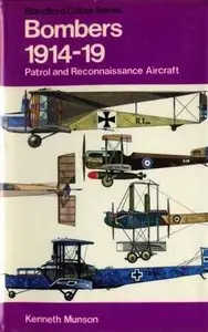 Bombers 1914-19: Patrol and Reconnaissance Aircraft (Repost)