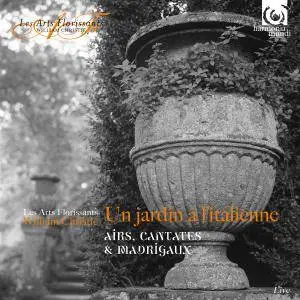 Les Arts Florissants & William Christie - In an Italian Garden Aria, Cantatas & Madrigals (Live) (2017) [24/96]