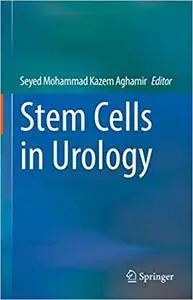 Stem Cells in Urology