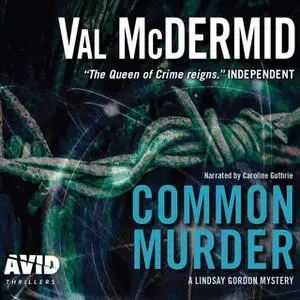 «Common Murder» by Val McDermid