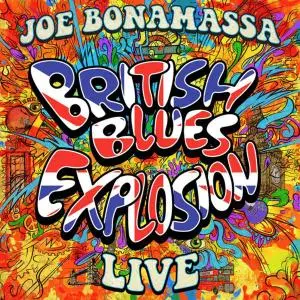 Joe Bonamassa - British Blues Explosion Live (2018) [Official Digital Download]