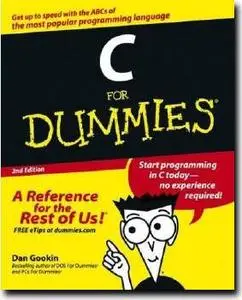 C For Dummies, 2nd Edition by  Dan Gookin