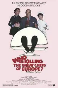 Who is Killing the Great Chefs of Europe (1978)