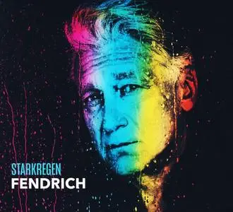 Rainhard Fendrich - Starkregen (2019) [Official Digital Download 24/96]