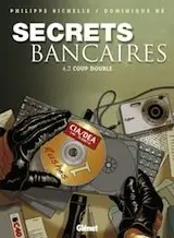 Secrets bancaires [Tomes 1 à 8]