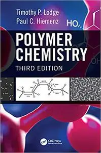 Polymer Chemistry: International Student Edition Ed 3