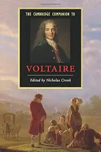 The Cambridge Companion to Voltaire (Cambridge Companions to Literature)