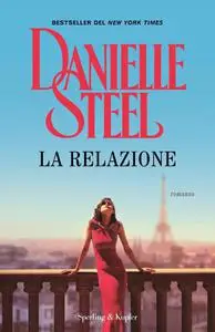 Danielle Steel - La relazione