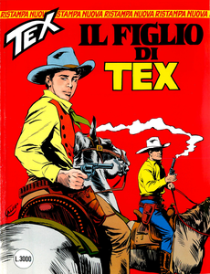 Tex Nuova Ristampa - Volume 12 - Il Figlio Di Tex