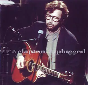 Eric Clapton – Unplugged (1992)