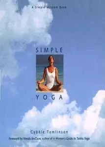 Simple Yoga: A Simple Wisdom Book