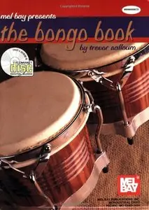 The Bongo Book (Mel Bay presents) by Trevor Salloum