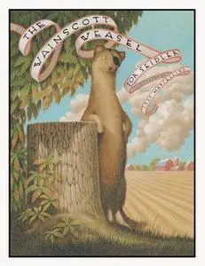 «The Wainscott Weasel» by Tor Seidler