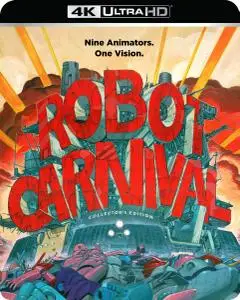 Robotto kânibaru / Robot Carnival (1987) [4K, Ultra HD]