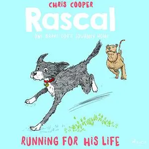 «Rascal 3 - Running For His Life» by Chris Cooper