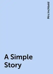 «A Simple Story» by None