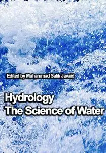 "Hydrology: The Science of Water" ed. by Muhammad Salik Javaid