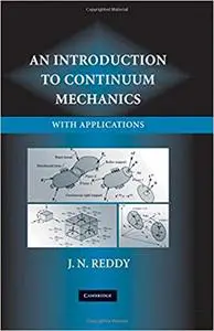 An Introduction to Continuum Mechanics