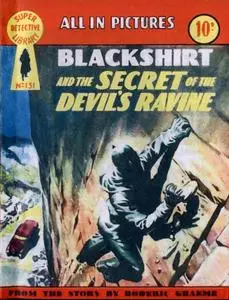 Super-Detective Library 131-Blackshirt and the Secret of the Devils Ravine Bogof39