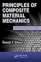Principles of composite material mechanics (Repost)