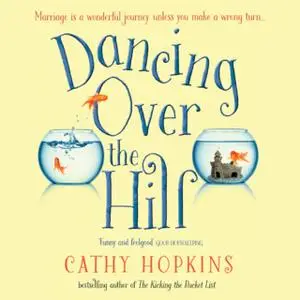 «Dancing Over the Hill» by Cathy Hopkins