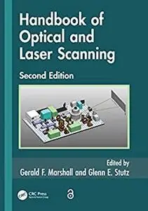 Handbook of Optical and Laser Scanning (Optical Science and Engineering)