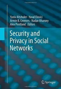 Security and Privacy in Social Networks (Repost)