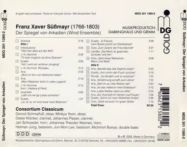 Consortium Classicum - Franz Xaver Süßmayr: Der Spiegel von Arkadien (2006)