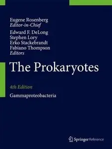 The Prokaryotes: Gammaproteobacteria 