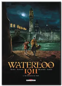 Gloris & Zarcone - Waterloo 1911 - Complet - (re-up)