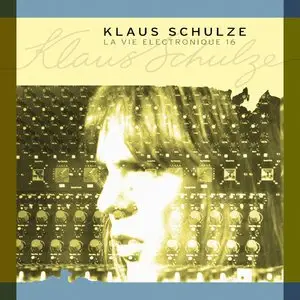 Klaus Schulze - La Vie Electronique 16 (2015)